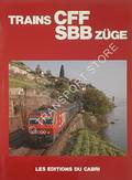 Trains CFF - SBB Züge by BRAUN, Michel