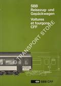 SBB Reisezug- und Gepäckwagen / Voitures et fourgons CFF [1985] by SBB / CFF (ed.)