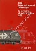 SBB Lokomotiven und Triebwagen / Locomotives et automotrices CFF [1984] by SBB / CFF (ed.)