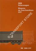 SBB Güterwagen / Wagons de marchandises CFF [1997] by SBB / CFF (ed.)