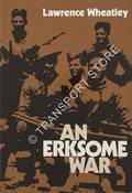 An Erksome War by WHEATLEY, Lawrence