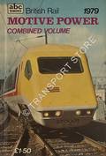British Rail Motive Power Combined Volume 1979 by Ian Allan Ltd.