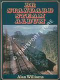 Book cover of BR Standard Steam Album  by WILLIAMS, Alan 