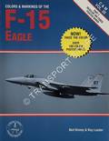 Colors & Markings of the F-15 Eagle by KINZEY, Bert & LEADER, Ray