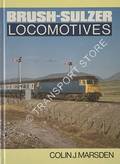 Brush-Sulzer Locomotives  by MARSDEN, Colin J. 