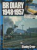 BR Diary 1948 - 1957 by CREER, Stanley 