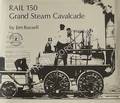 Rail 150 - Grand Steam Cavalcade by RUSSELL, Jim