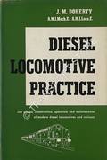 Diesel Locomotive Practice by DOHERTY, J.M.