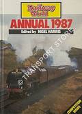 Railway World Annual 1987 by HARRIS, Nigel (ed.) 