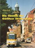 Book cover of Die Chronik der Görlitzer Straßenbahn by RIEDEL, Andreas