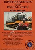 Irish Locomotives and Rolling Stock by MARSHALL, Andrew & JONES, Peter