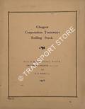 Glasgow Corporation Tramways Rolling Stock by MILLER, B.; LANGMUIR, Graham E. & McKIM, R.B.