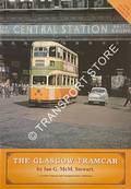 Book cover of The Glasgow Tramcar by STEWART, Ian G.
