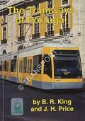 The Tramways of Portugal by KING, B.R. & PRICE, J.H.