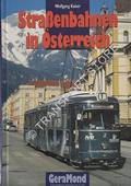 Straßenbahnen in Österreich by KAISER, Wolfgang