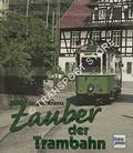 Zauber der Trambahn by KRANTZ, Jürgen