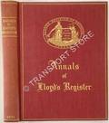 The Annals of Lloyd's Register by Lloyds Register of Shipping