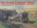 Book cover of On Great Central Lines  by ROBOTHAM, Robert 