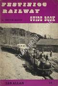 Festiniog Railway Guide Book by BAILEY, Trevor