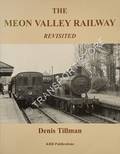Book cover of The Meon Valley Railway Revisited by TILLMAN, Denis