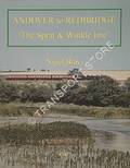 Andover to Redbridge - The Sprat & Winkle Line by BRAY, Nigel