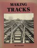 Making Tracks by FAIRMAN, J.R.