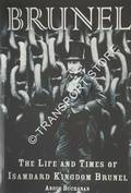 Book cover of Brunel - The Life and Times of Isambard Kingdom Brunel by BUCHANAN, Angus