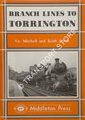 Branch Lines to Torrington by MITCHELL, Vic & SMITH, Keith