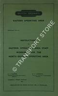 Instructions to Eastern Operating Area Staff Working over the North Eastern Operating Area, 1951 by British Railways Eastern Operating Area