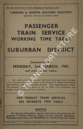 Passenger Train Service Working Time Table - Eastern Section Southern Area - Suburban District, commencing on Monday 3rd March, 1941 and until further notice by London & North Eastern Railway (Eastern Section Southern Area)
