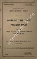 Working Time Table of Passenger Trains - Section D - Leeds, Harrogate, Northallerton and Branches - 12th June to 10th September 1961 by British Railways North Eastern Region