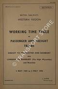 Book cover of Working Time Table of Passenger and Freight Trains - Section 3 - Didcot to Worcester and Banbury also London to Banbury (via High Wycombe) and branches, 5 May 1969 to 3 May 1970 by British Railways Western Region