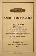 Passenger Services [Summer Timetable] - London, Bristol & West of England, South & North Wales, Birmingham, Gloucester, Worcester, West Midlands, 15th June to 13th September inclusive 1959 by British Railways Western Region