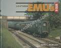 Southern EMUs in Colour by MORGAN, John C.