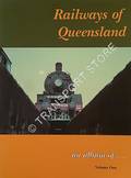 Book cover of Railways of Queensland by COLDOUGH, Steve