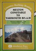 Melton Constable to Yarmouth Beach by ADDERSON, Richard & KENWORTHY, Graham