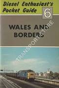 Diesel Enthusiast's Pocket Guide - Wales and Borders by OAKLEY, Michael