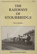 The Railways of Stourbridge by BUTCHER, Clive