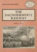 The Saundersfoot Railway by PRICE, M.R.C.