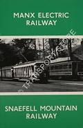 Manx Electric Railway / Snaefell Mountain Railway by Manx Electric Railway