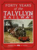 Forty Years of the Talyllyn Railway by WHITE, Christopher