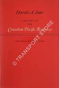 Book cover of A History of the Canadian Pacific Railway  by INNIS, Harold A. 