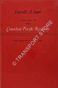 Book cover of A History of the Canadian Pacific Railway  by INNIS, Harold A. 