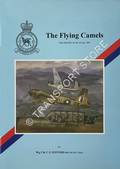The Flying Camels - The History of No. 45 Sqn, RAF by JEFFORD, Wing Commander C.G.