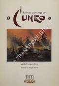 Railway Paintings by Cuneo - A Retrospective by HARRIS, Nigel (ed.)