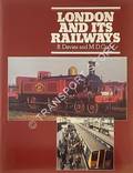 London and its Railways  by DAVIES, R. & GRANT, M.D. 