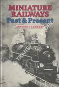 Book cover of Miniature Railways Past & Present by LAMBERT, Anthony J. 