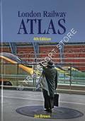 London Railway Atlas by BROWN, Joe