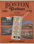 Boston Trolleys in Color by VOLKMER, William D.
