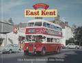 Glory Days: East Kent by KRAEMER-JOHNSON, Glyn & BISHOP, John